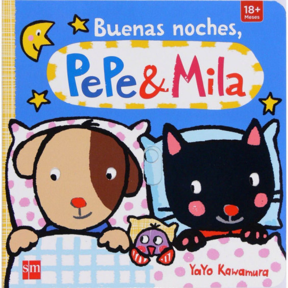 Pepe y Mila Buenas Noches Pepe y Mila